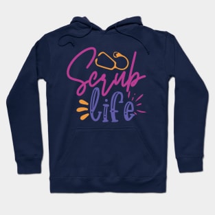 Scrub Life Hoodie